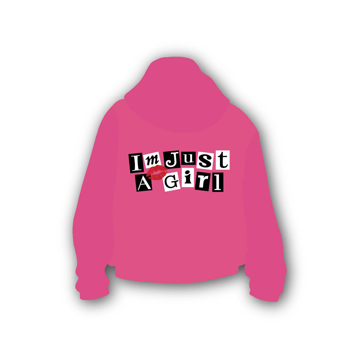 Hoodie Im Just a Girl Rosado
