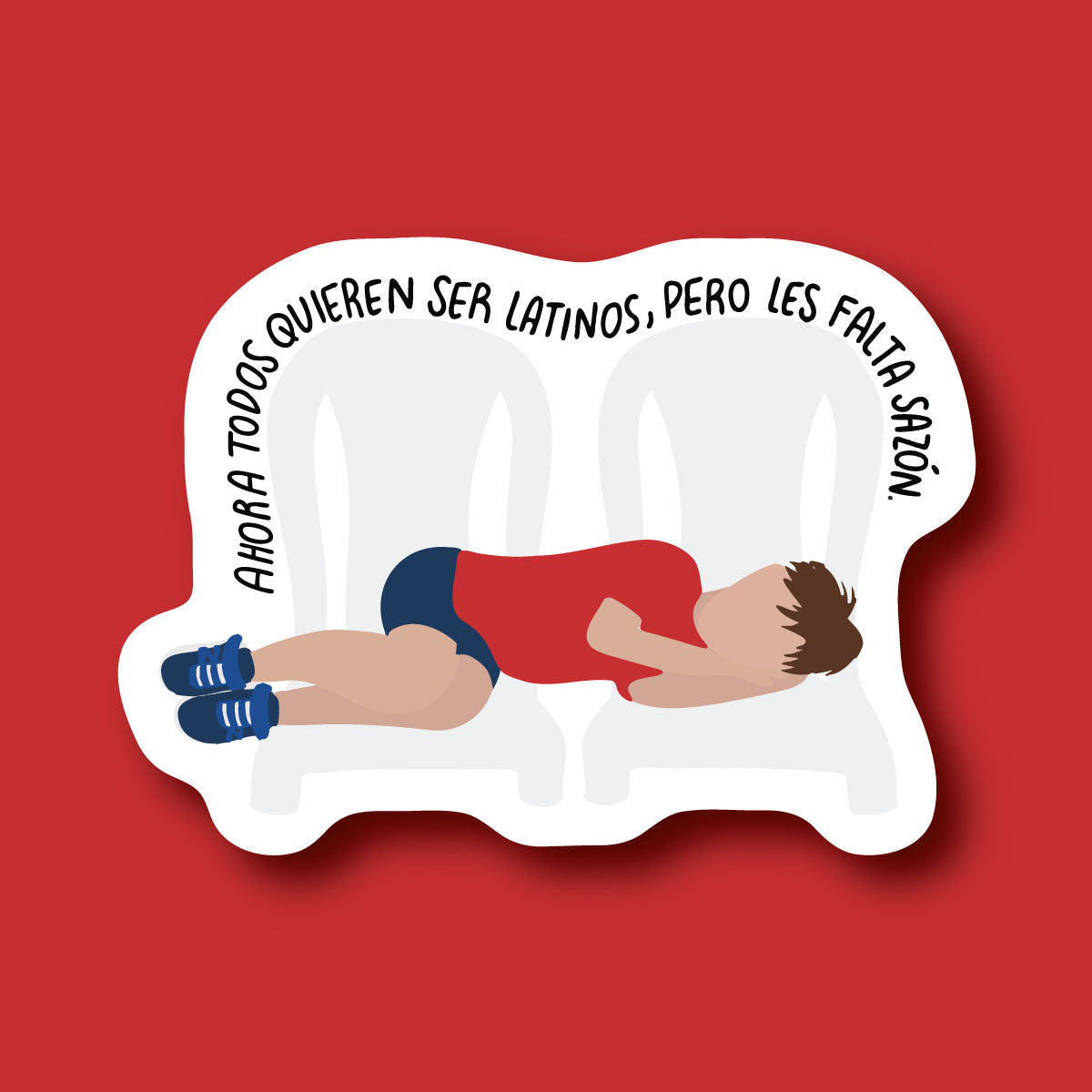 Sticker Ahora todos quieren ser latinos