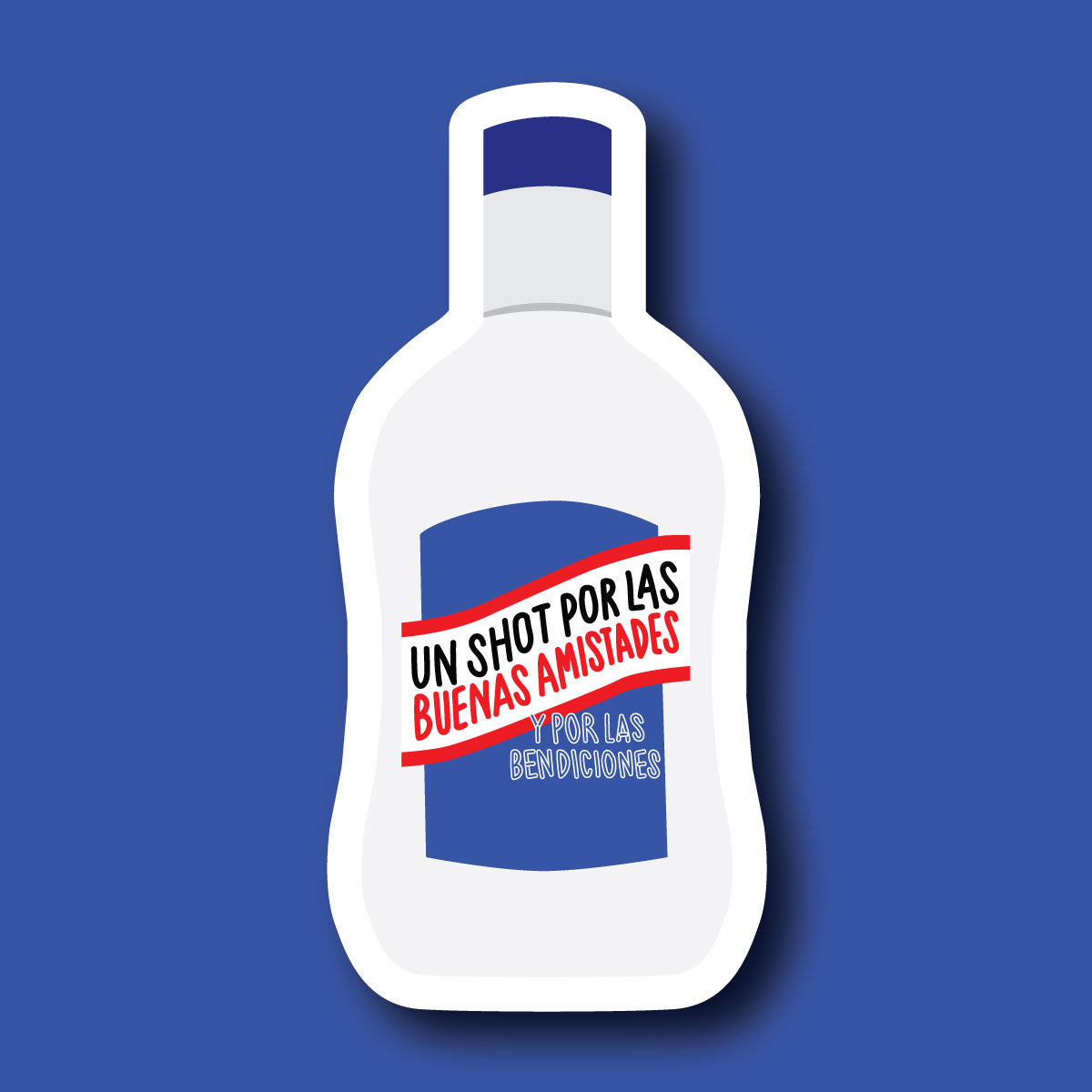 Sticker Inverso Un Shot Por Las Buenas Amistades