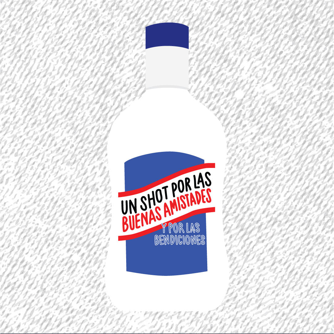 Sticker Para Ropa | Un Shot Por Las Buenas Amistades