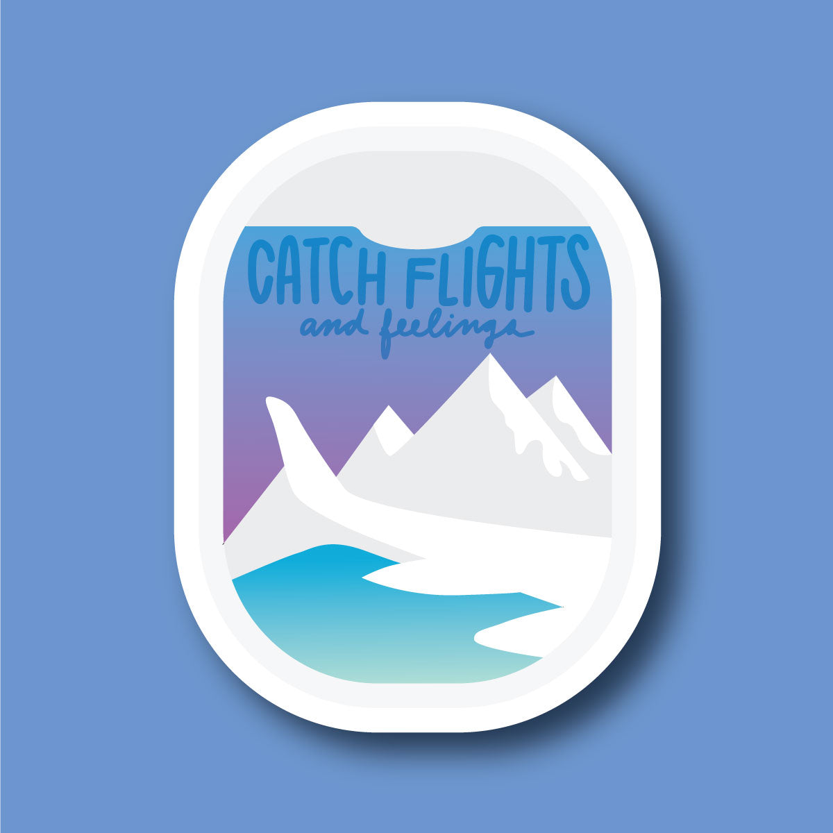 Sticker Catch Flights and Feelings