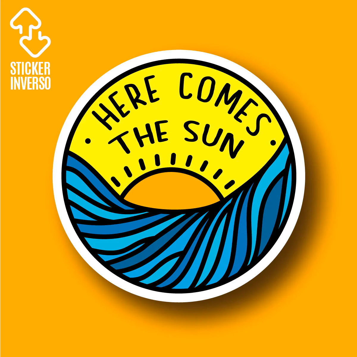 Sticker Inverso Here Comes The Sun